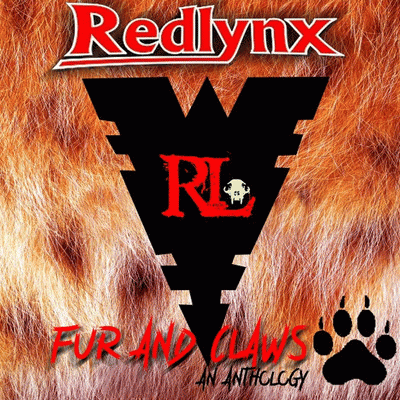 Redlynx : Fur and Claws - An Anthology